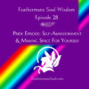 Self-Abandonment and Making Space (Pride Episode)