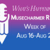 What’s Happening The Week of August 16-22